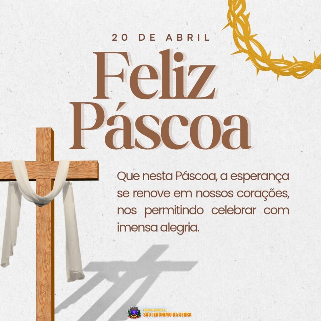 a-prefeitura-municipal-de-sao-jeronimo-da-serra-deseja-a-todos-os-cidadaos-uma-feliz-pascoa