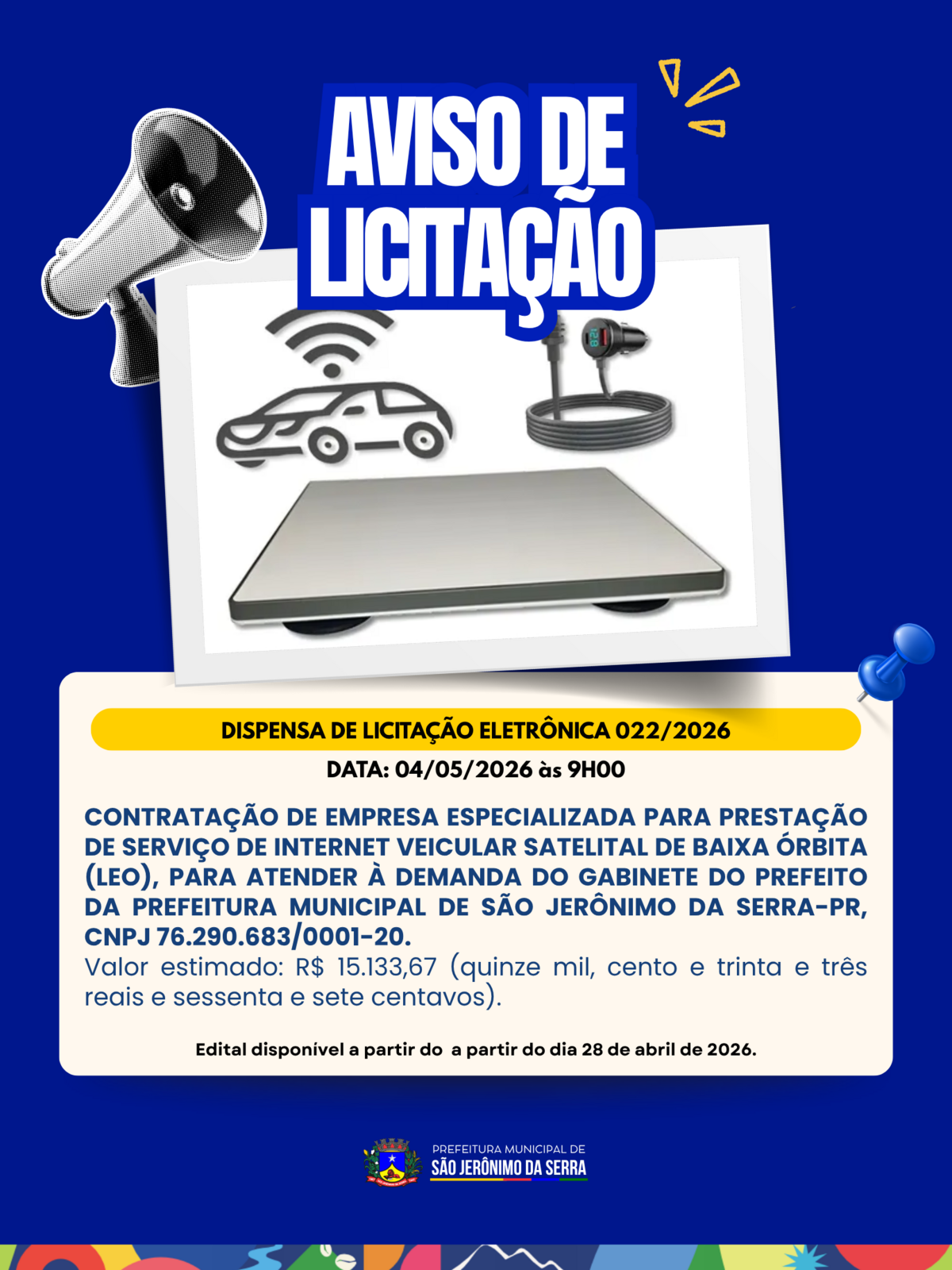 AVISO DE LICITAÇÃO! 📣 DISPENSA DE LICITAÇÃO ELETRÔNICA 022/2026