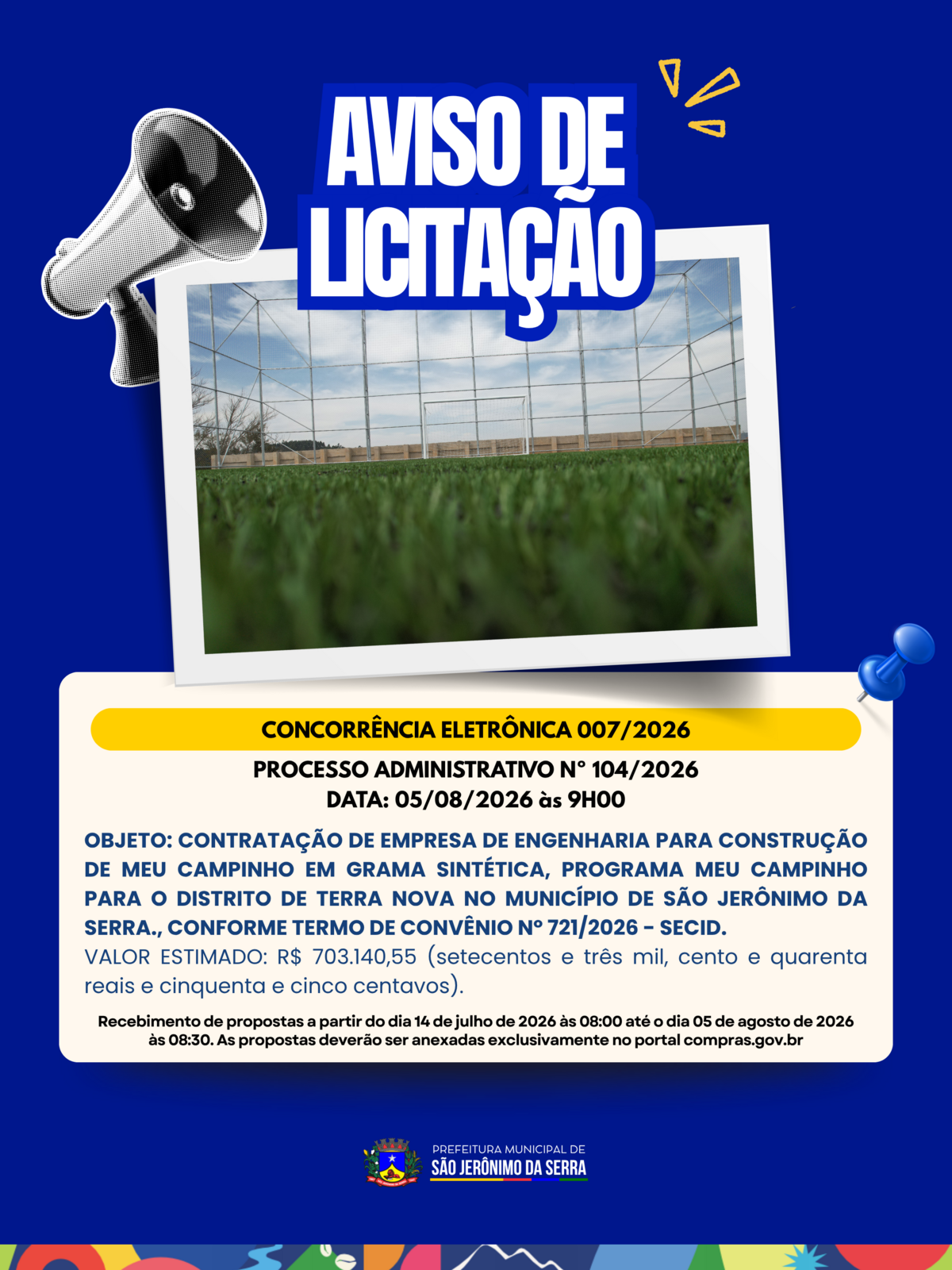 AVISO DE LICITAÇÃO! 📣 CONCORRÊNCIA ELETRÔNICA 007/2026 – PMSJS