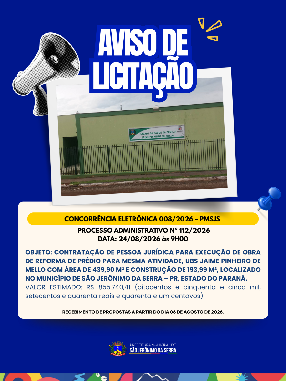 AVISO DE LICITAÇÃO! 📣 CONCORRÊNCIA ELETRÔNICA 008/2026 – PMSJS