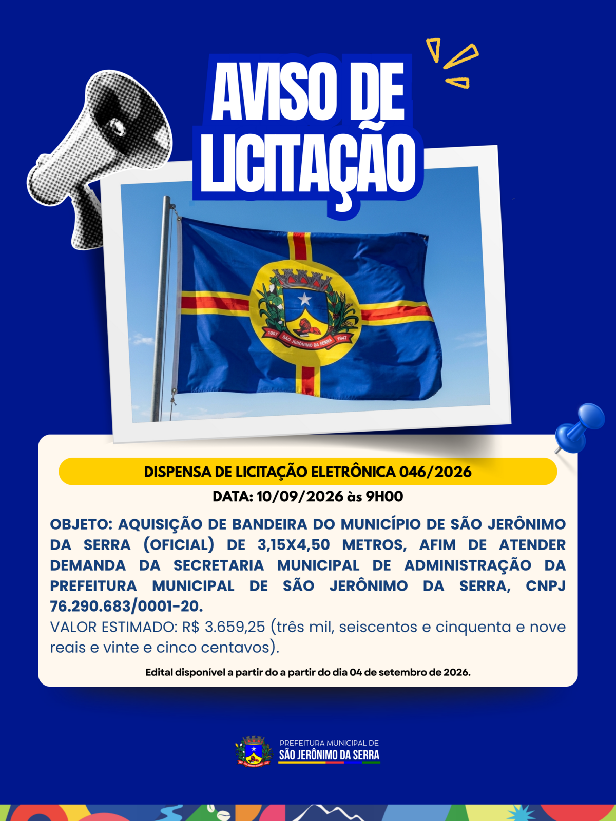 AVISO DE LICITAÇÃO! 📣 DISPENSA DE LICITAÇÃO ELETRÔNICA 046/2026