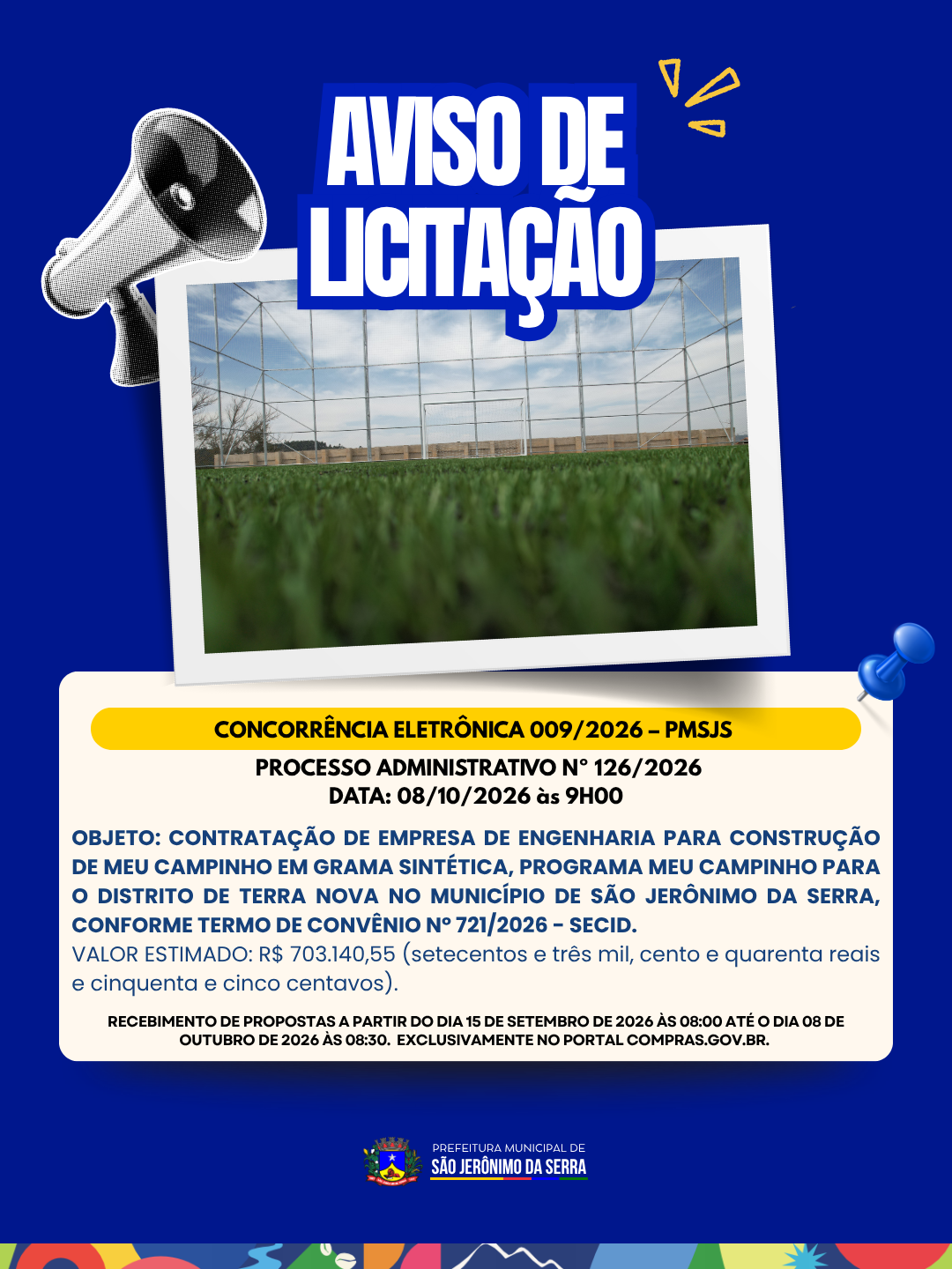 AVISO DE LICITAÇÃO! 📣 CONCORRÊNCIA ELETRÔNICA 009/2026 – PMSJS