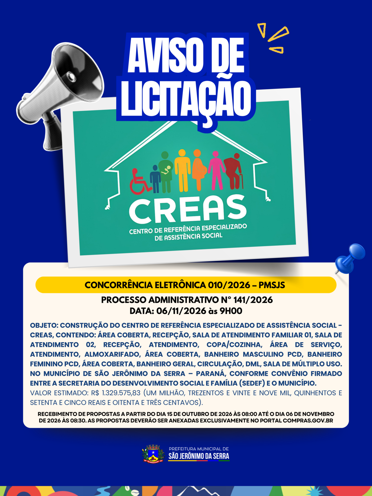 AVISO DE LICITAÇÃO! 📣 CONCORRÊNCIA ELETRÔNICA 010/2026 – PMSJS
